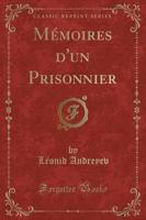 Mï¿½moires D'Un Prisonnier (Classic Reprint)