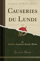 Causeries Du Lundi, Vol. 4 (Classic Reprint)