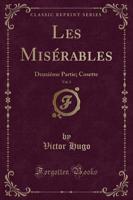 Les Misï¿½rables, Vol. 3