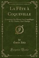 La Fï¿½te Ï¿½ Coqueville