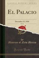 El Palacio, Vol. 21