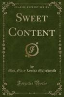 Sweet Content (Classic Reprint)