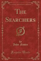 The Searchers (Classic Reprint)
