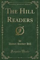 The Hill Readers, Vol. 2 (Classic Reprint)