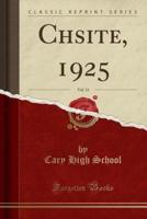 Chsite, 1925, Vol. 11 (Classic Reprint)