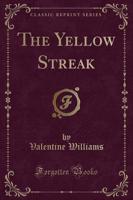 The Yellow Streak (Classic Reprint)