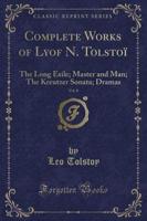 Complete Works of Lyof N. Tolstoi, Vol. 8