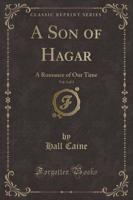 A Son of Hagar, Vol. 1 of 3