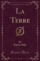 La Terre (Classic Reprint)