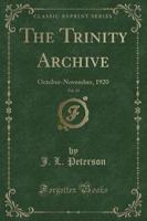 The Trinity Archive, Vol. 33