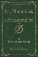 St. Nicholas, Vol. 24
