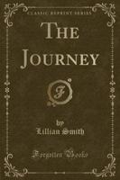 The Journey (Classic Reprint)