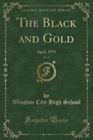 The Black and Gold, Vol. 1