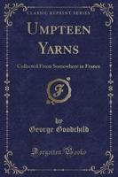 Umpteen Yarns