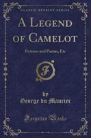 A Legend of Camelot