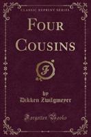 Four Cousins (Classic Reprint)