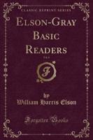 Elson-Gray Basic Readers, Vol. 6 (Classic Reprint)