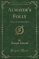 Almayer's Folly