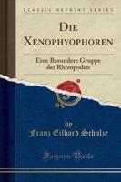 Die Xenophyophoren