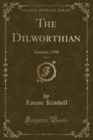 The Dilworthian, Vol. 4