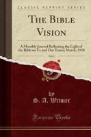 The Bible Vision, Vol. 2