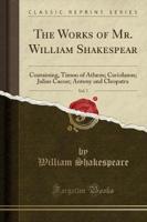 The Works of Mr. William Shakespear, Vol. 7