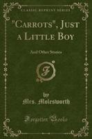 "Carrots," Just a Little Boy