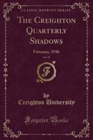 The Creighton Quarterly Shadows, Vol. 27
