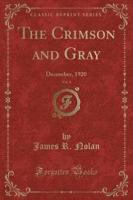 The Crimson and Gray, Vol. 4