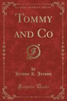 Tommy and Co (Classic Reprint)