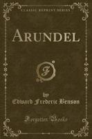 Arundel (Classic Reprint)