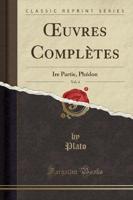 Oeuvres Complètes, Vol. 4