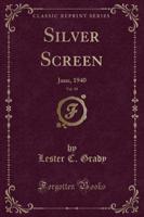 Silver Screen, Vol. 10