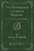 The Progressive Course in Reading, Vol. 3