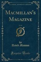 MacMillan's Magazine, Vol. 90 (Classic Reprint)