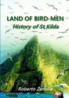 LAND OF BIRD-MEN - History of St Kilda