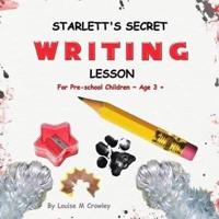 Starlett's Secret Writing Lesson