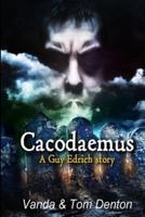 Cacodaemus: A Guy Edrich story