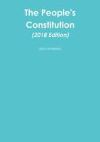The People's Constitution (2018 Edition)