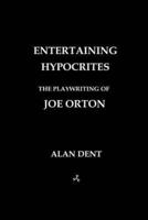 Entertaining Hypocrites