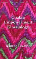 Chakra Empowerment Kinesiology