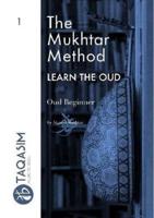 The Mukhtar Method - Oud Beginner