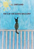 The Cat on Sean's Balcony