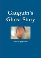 Gauguin's Ghost Story