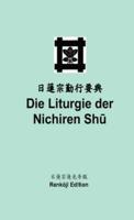 Die Liturgie Der Nichiren Shū (Taschenbuch)