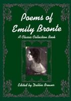 Poems of Emily Bronte, A Classic Collection Book