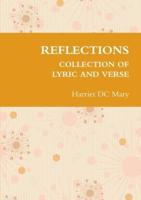 REFLECTIONS COLLECTION OF LYRIC AND VERSE