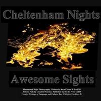 Cheltenham Nights Awesome Sights