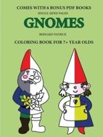 Coloring Books for 7+ Year Olds (Gnomes)