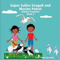 Super Sallee Seagull and Marine Patrol: Sunken Treasure